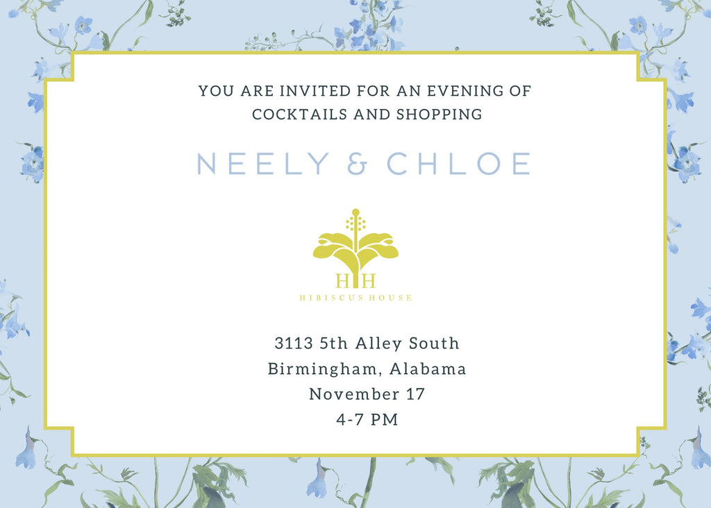 Hibiscus House x Neely & Chloe Event